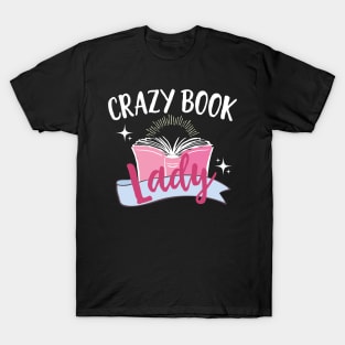 Crazy Book Lady T-Shirt